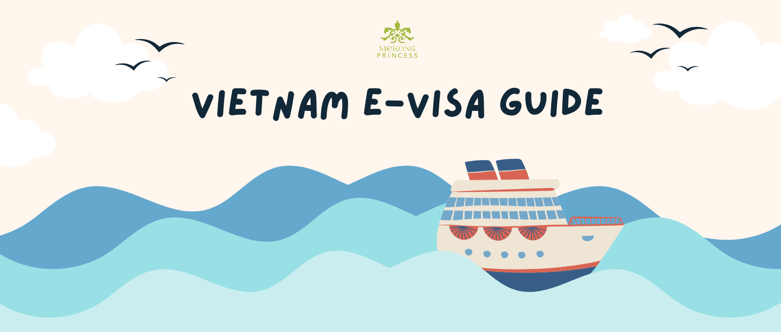 Vietnam E-Visa Guide for Your Luxury Mekong River Cruise